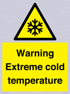 Warning Extreme cold temperature